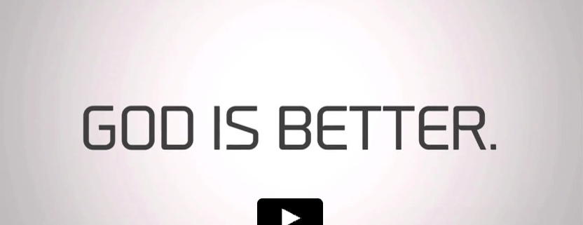 God is Better than Sin